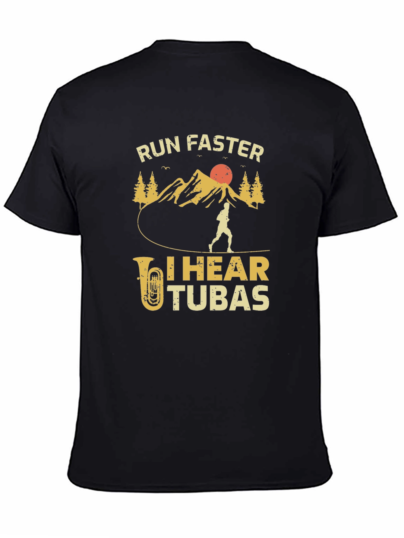 Run Faster I Hear Tubas Black T-Shirt