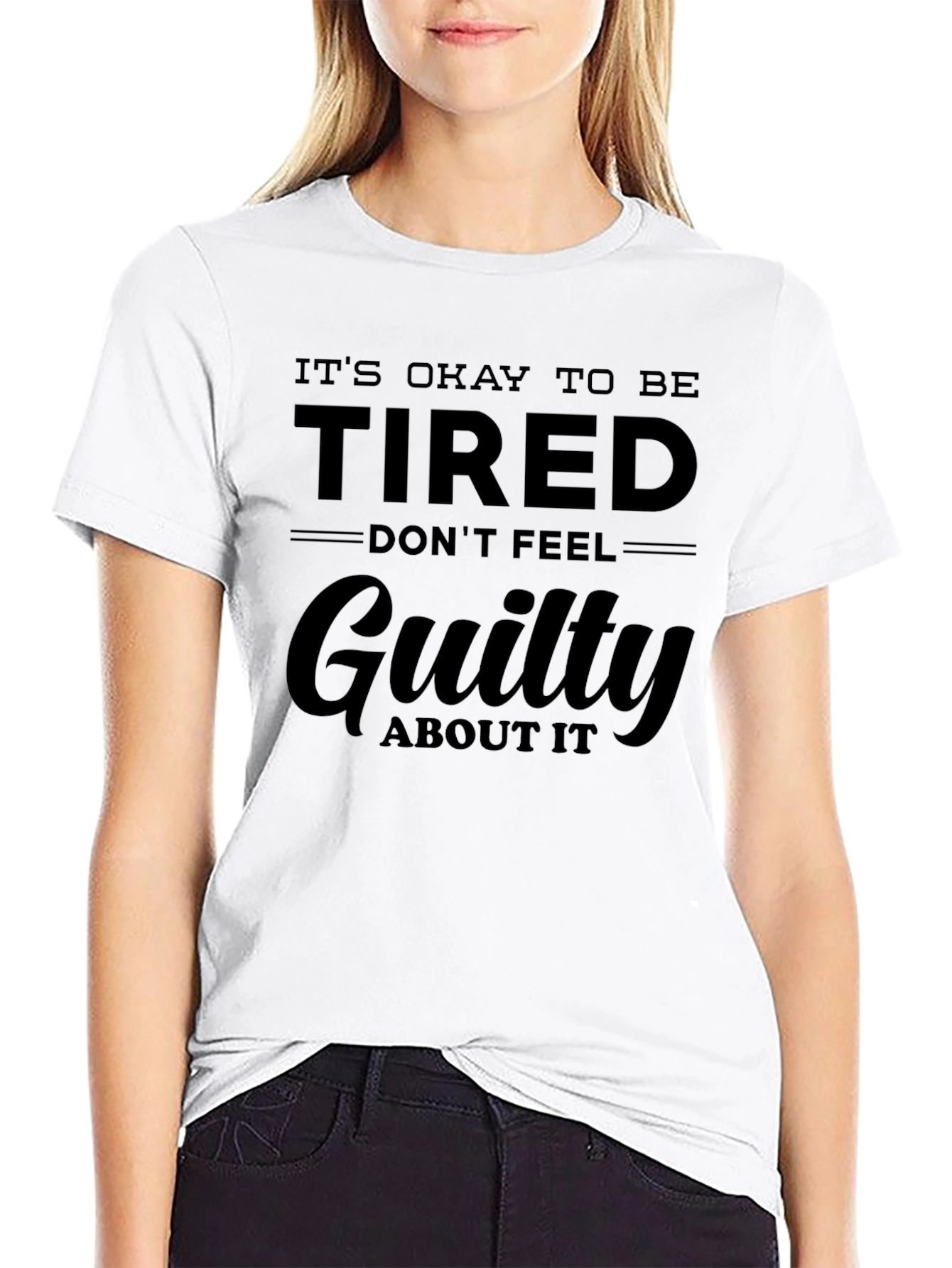 Its Okay To Be Tired Graphic T-Shirt