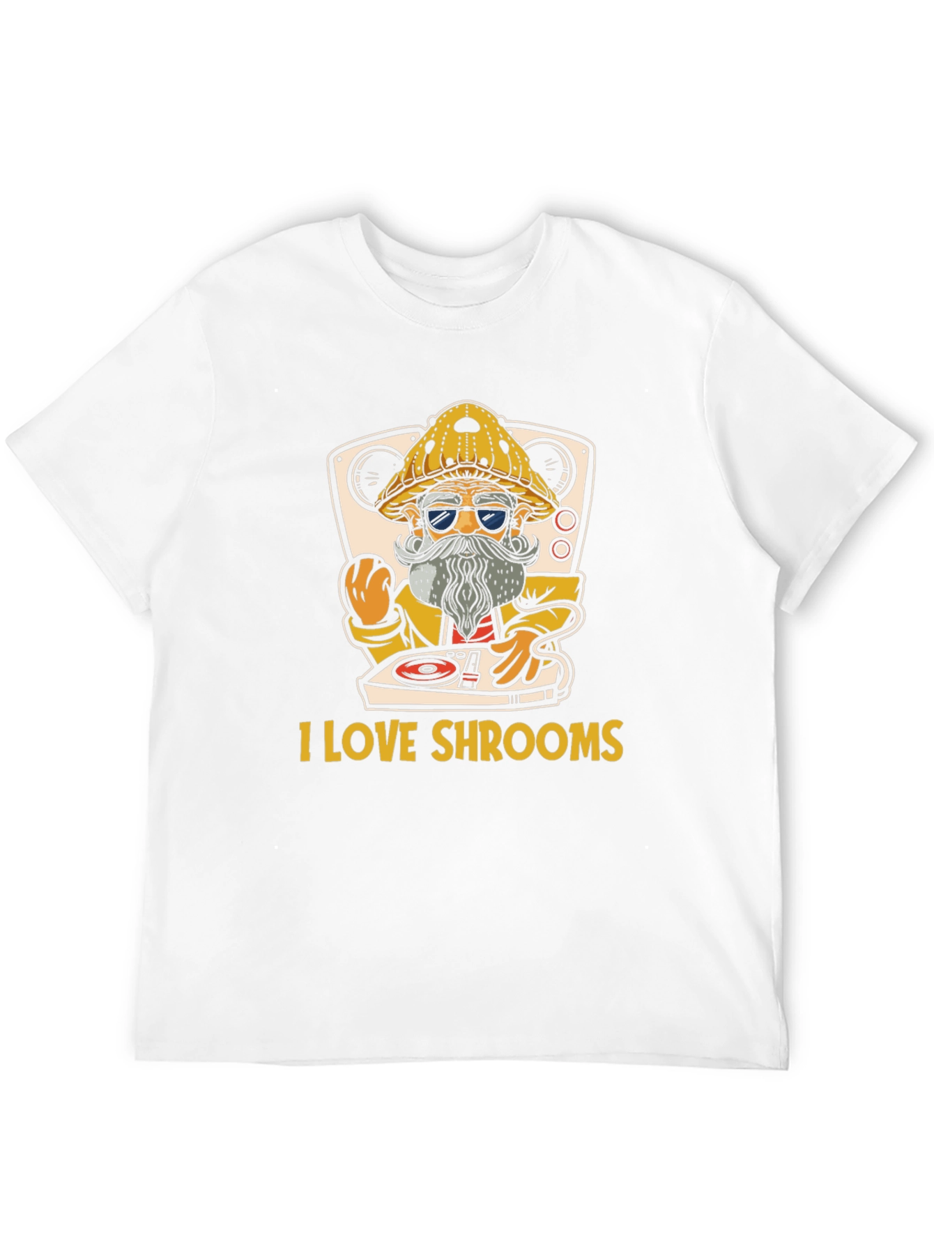 I Love Shrooms T-Shirt - DJ Mushroom Graphic Tee