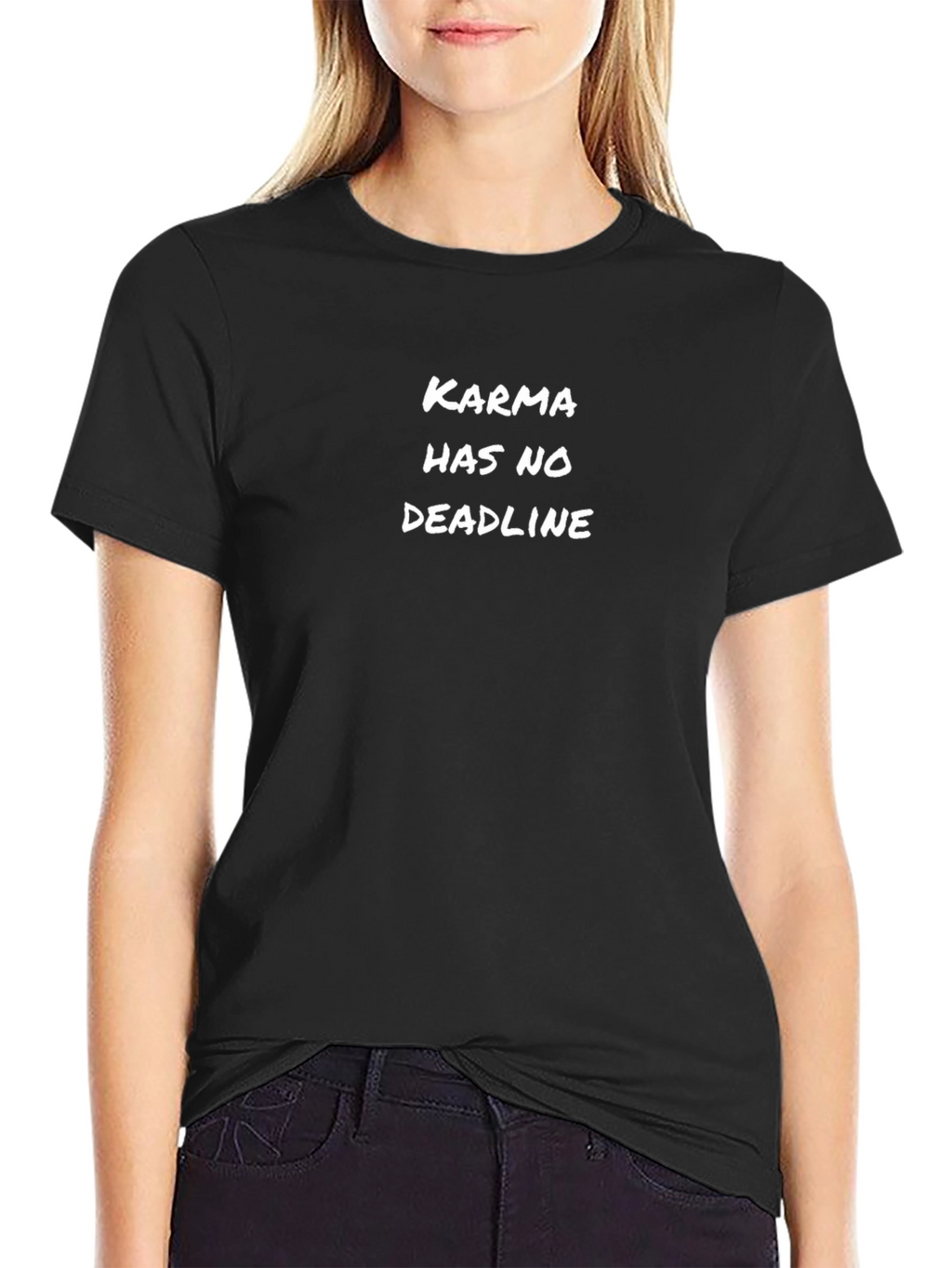 Karma Has No Deadline T-Shirt
