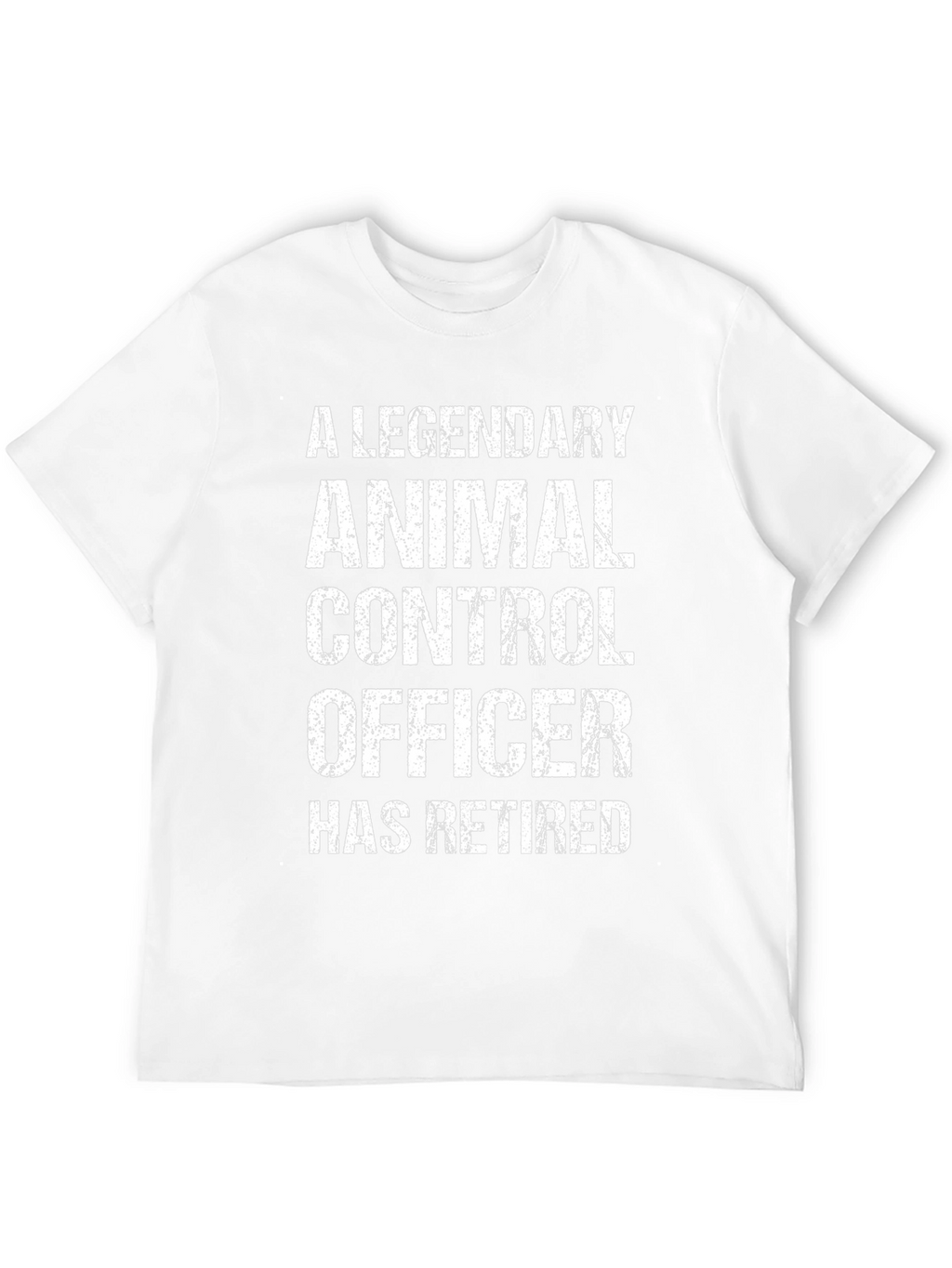 Legendary Animal Control Officer Retired T-Shirt