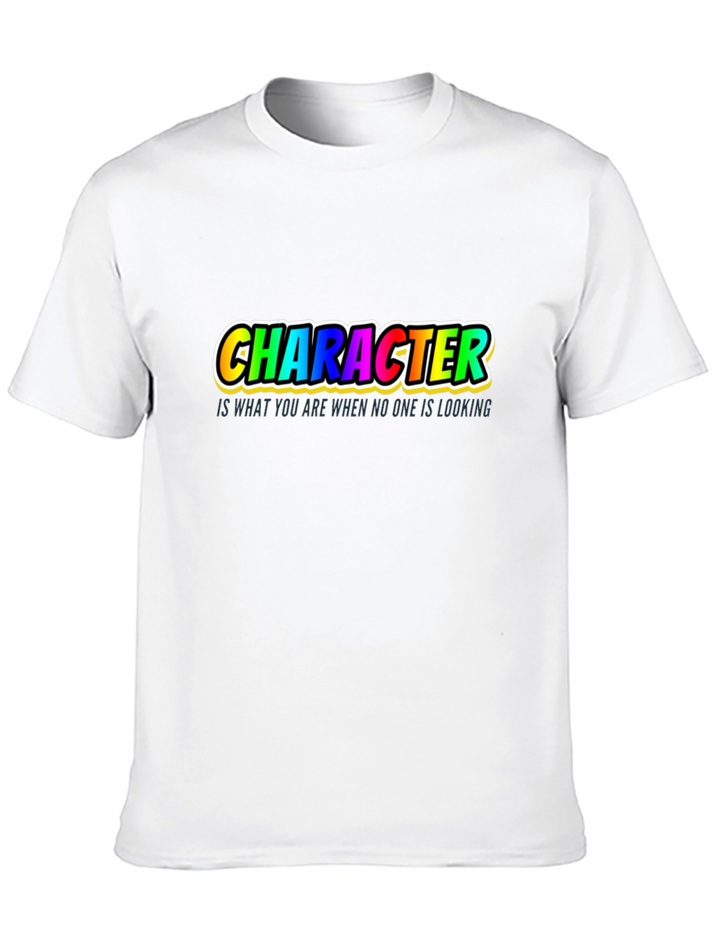 Character Quote T-Shirt - Inspiring Graphic Tee