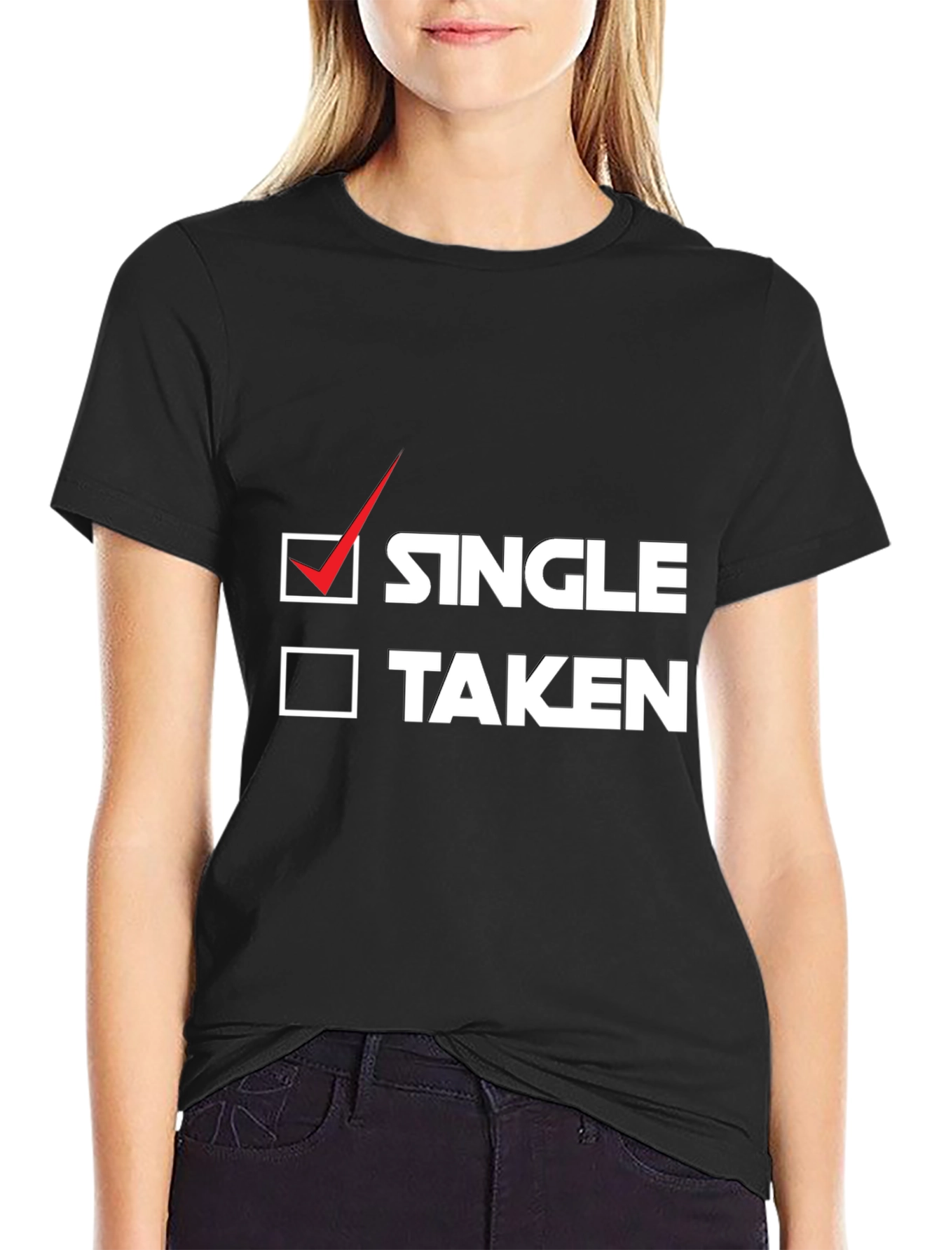 Single or Taken? Funny Graphic Tee