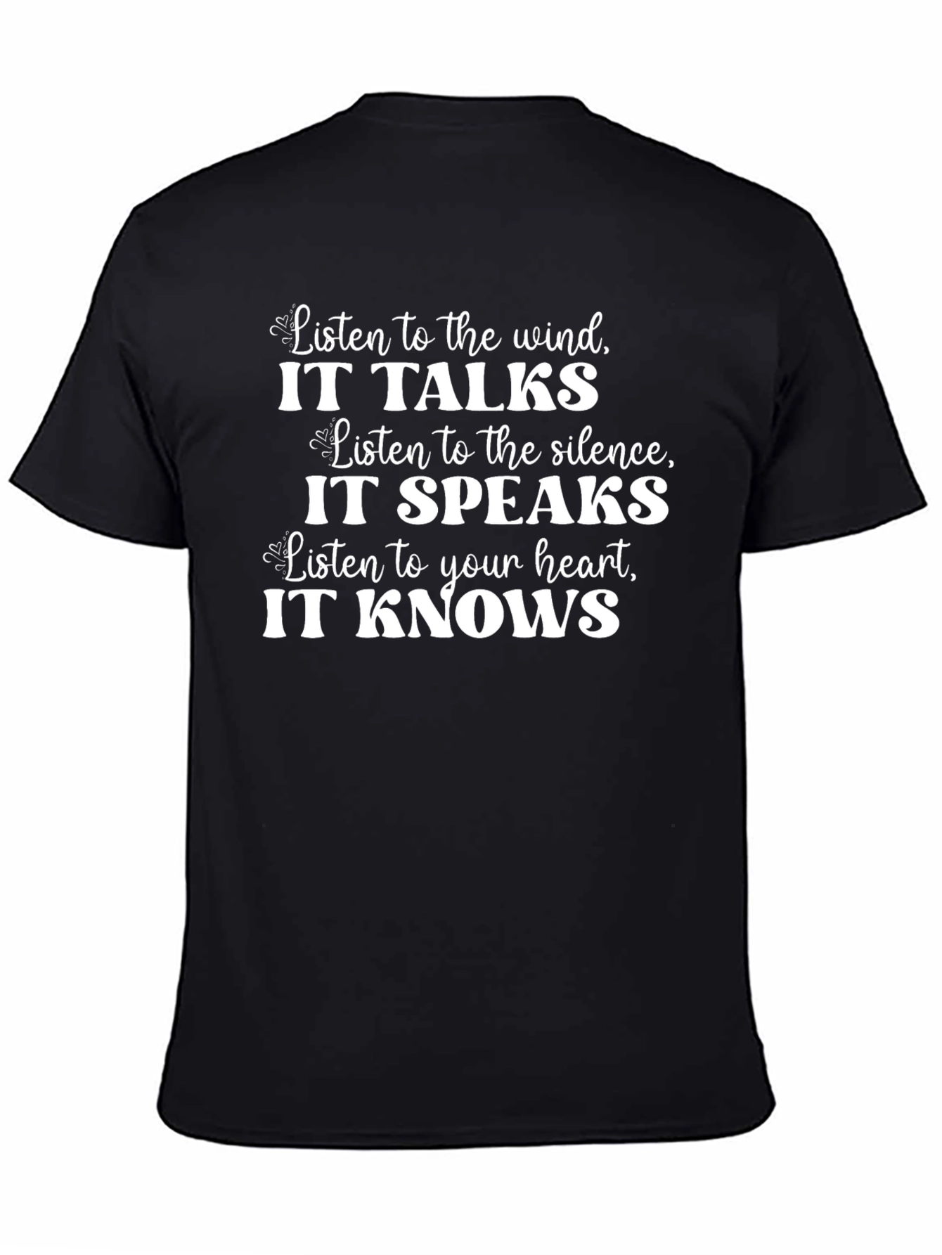 Inspirational Wind Silence Heart T-Shirt