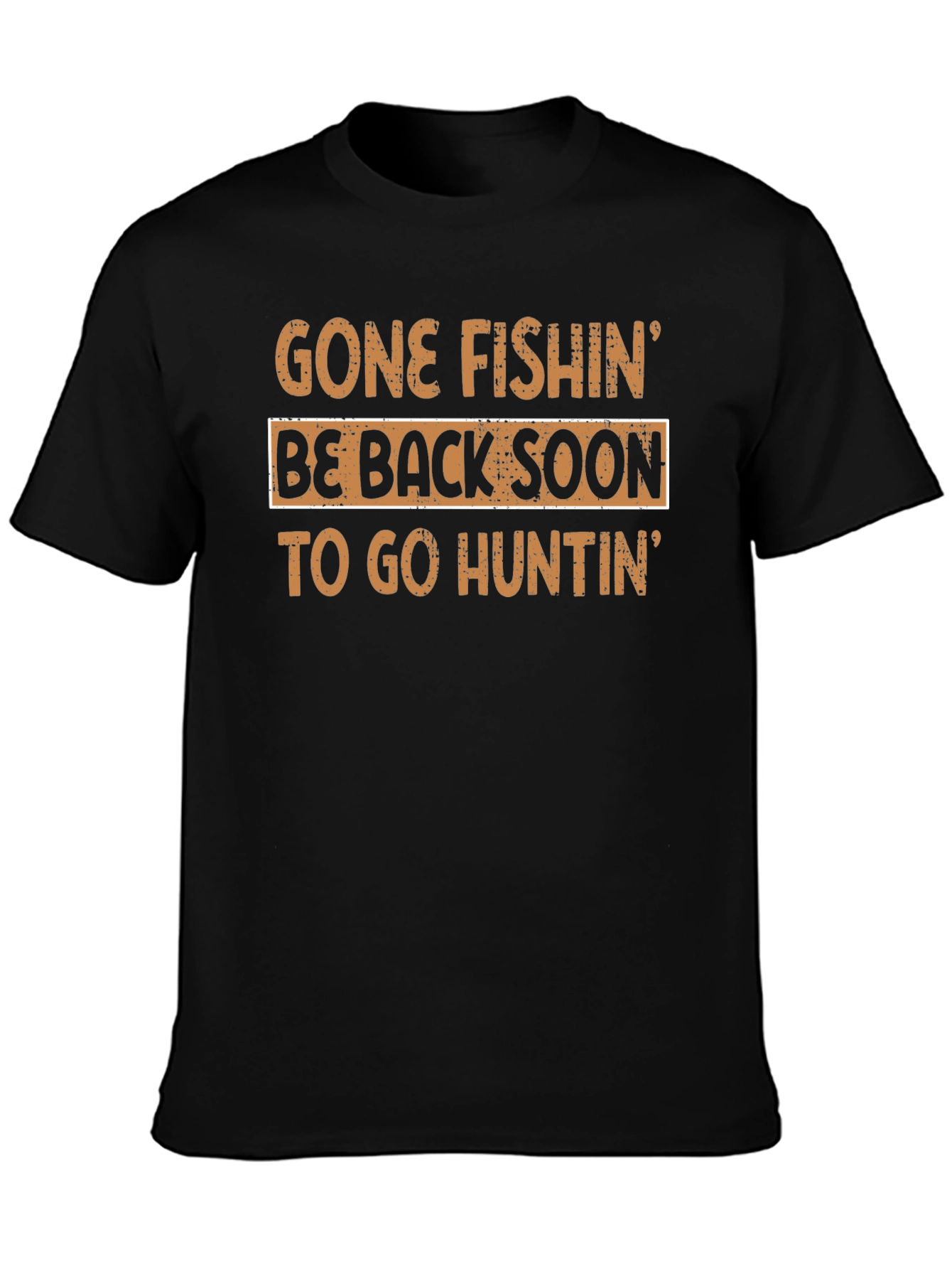 Gone Fishing Be Back Soon Mens Tee