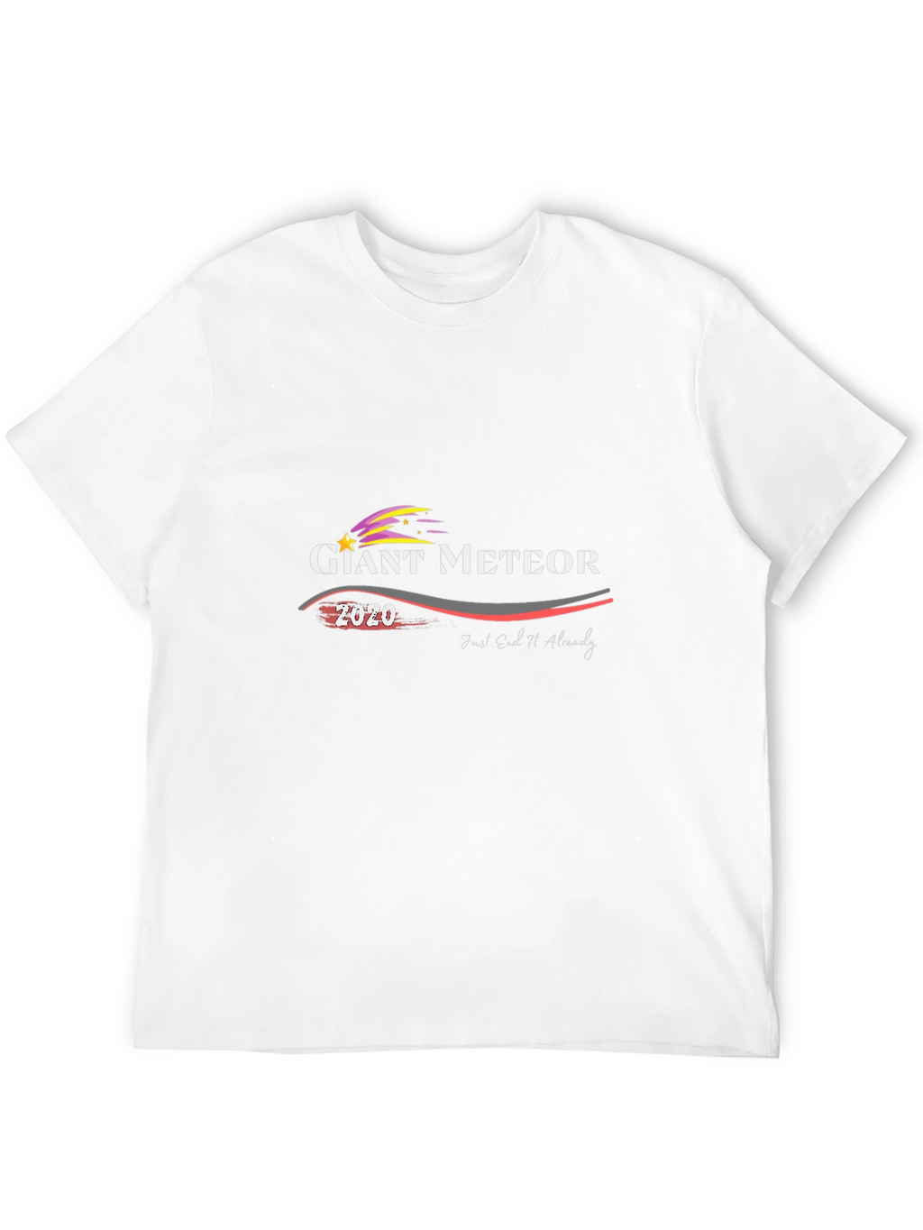 Giant Meteor 2020 T-Shirt - End It Already!