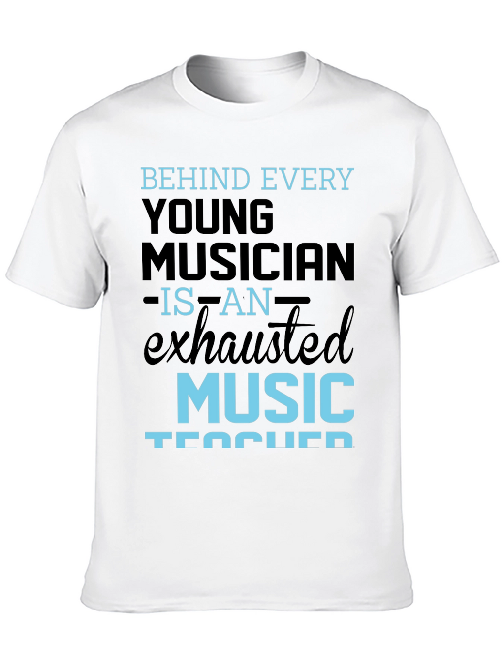 Exhausted Music Teacher T-Shirt