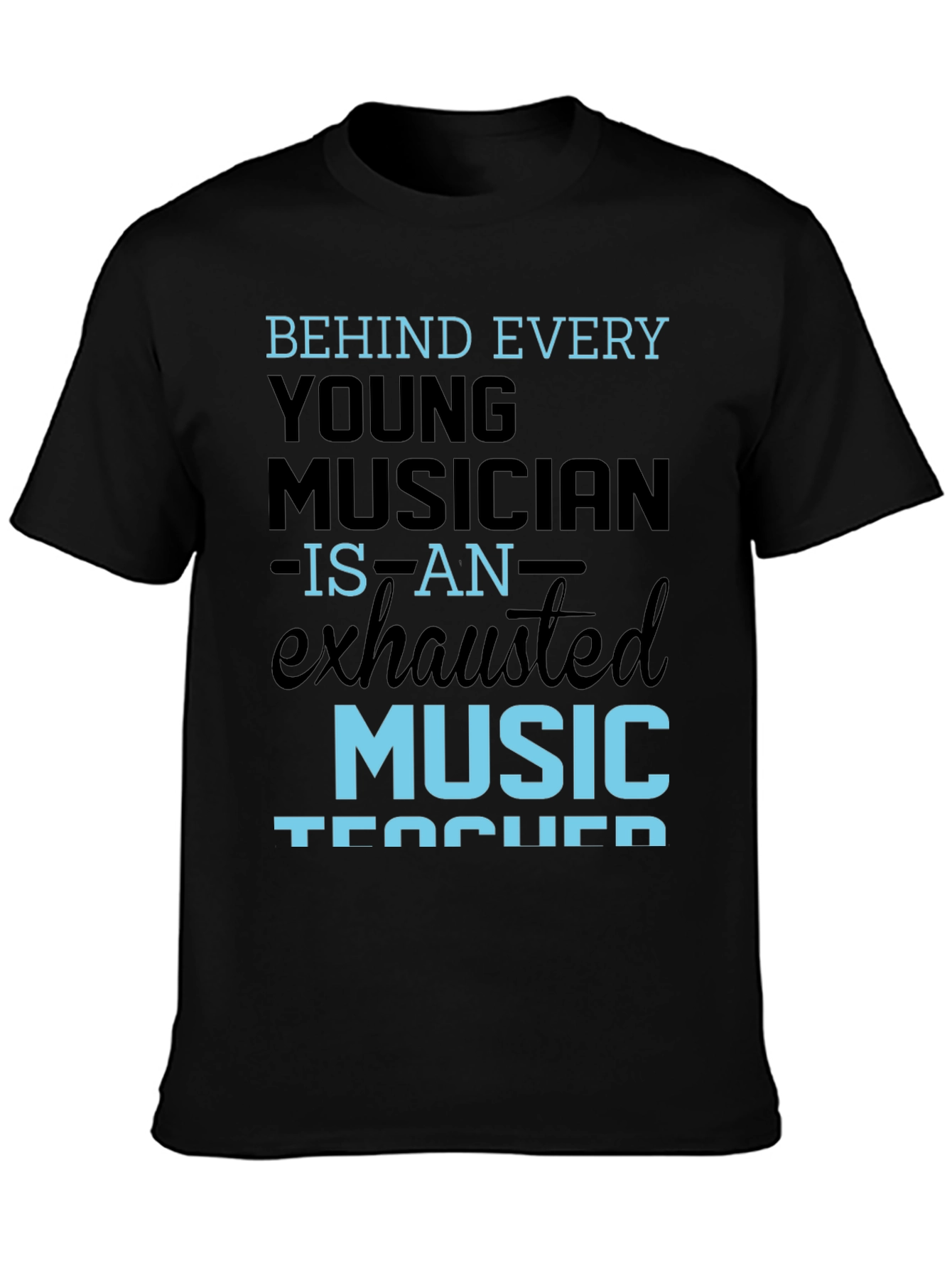 Exhausted Music Teacher T-Shirt