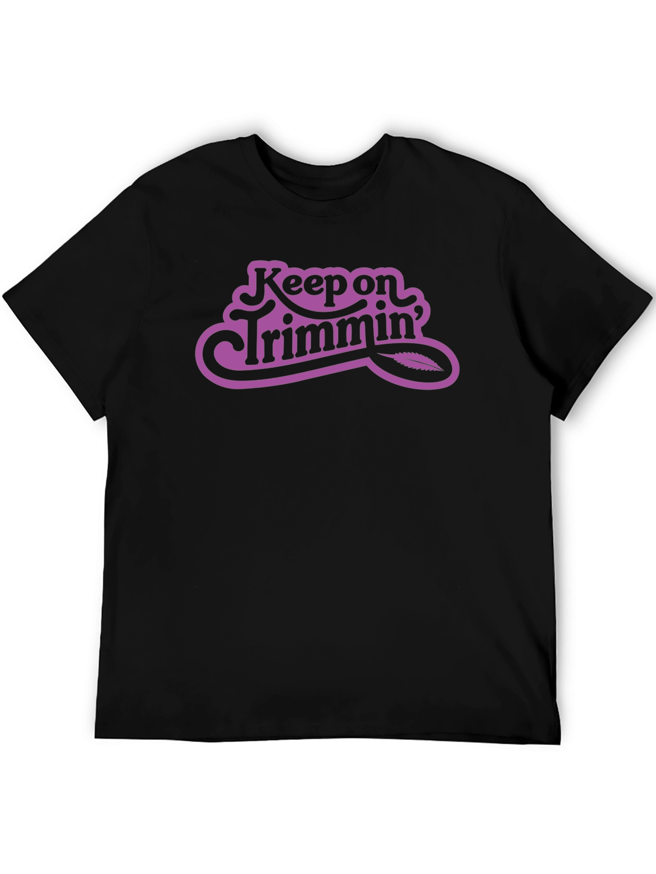 Keep on Trimmin T-Shirt