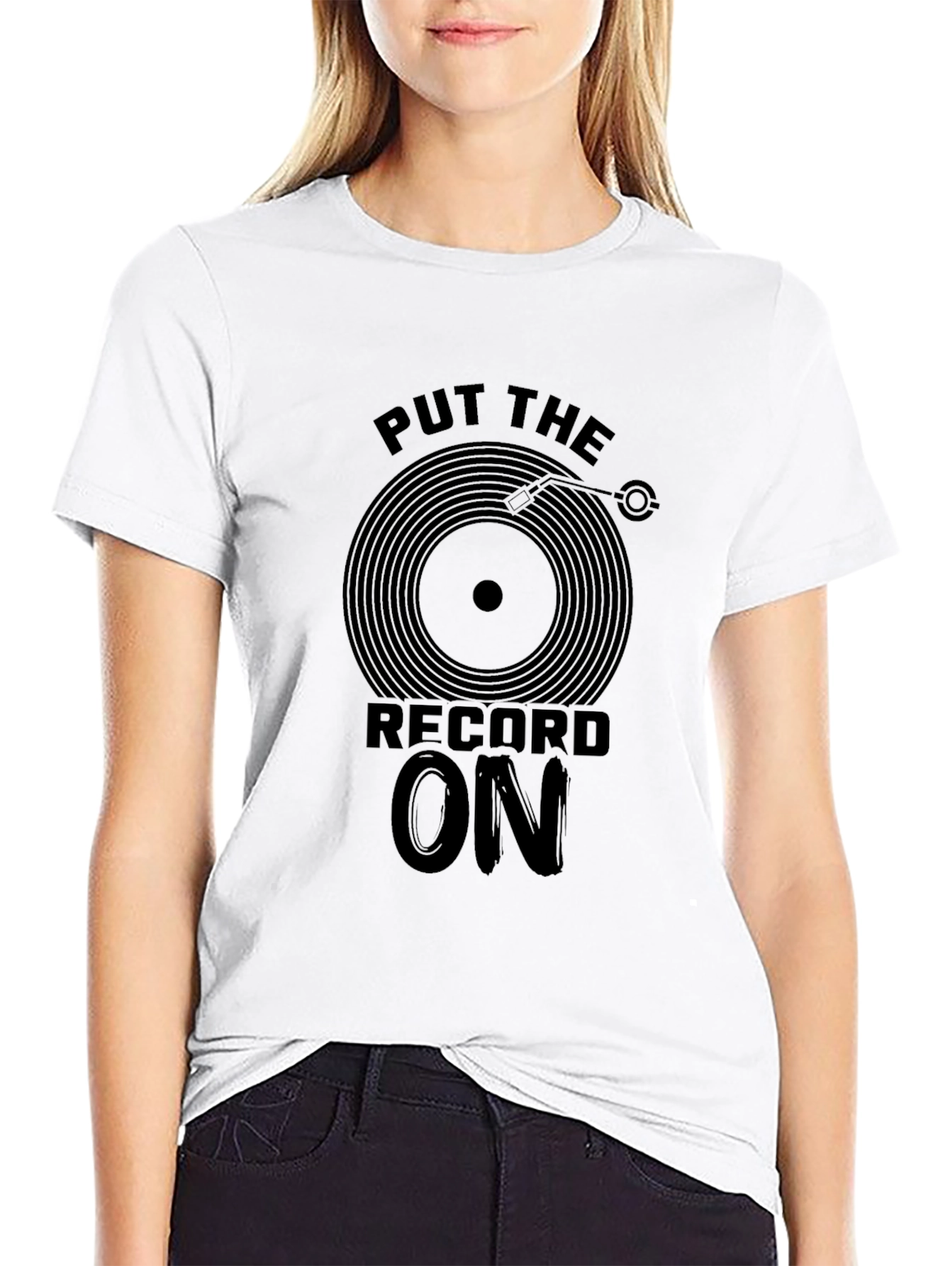 Put The Record On Black T-Shirt