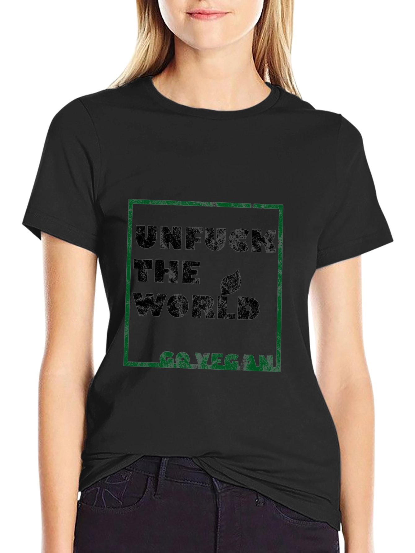 Unfuck The World Go Vegan T-Shirt - Activist Tee