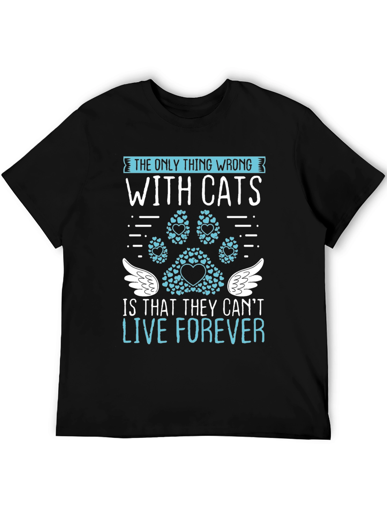 Cat Lover T-Shirt: Live Forever Tee