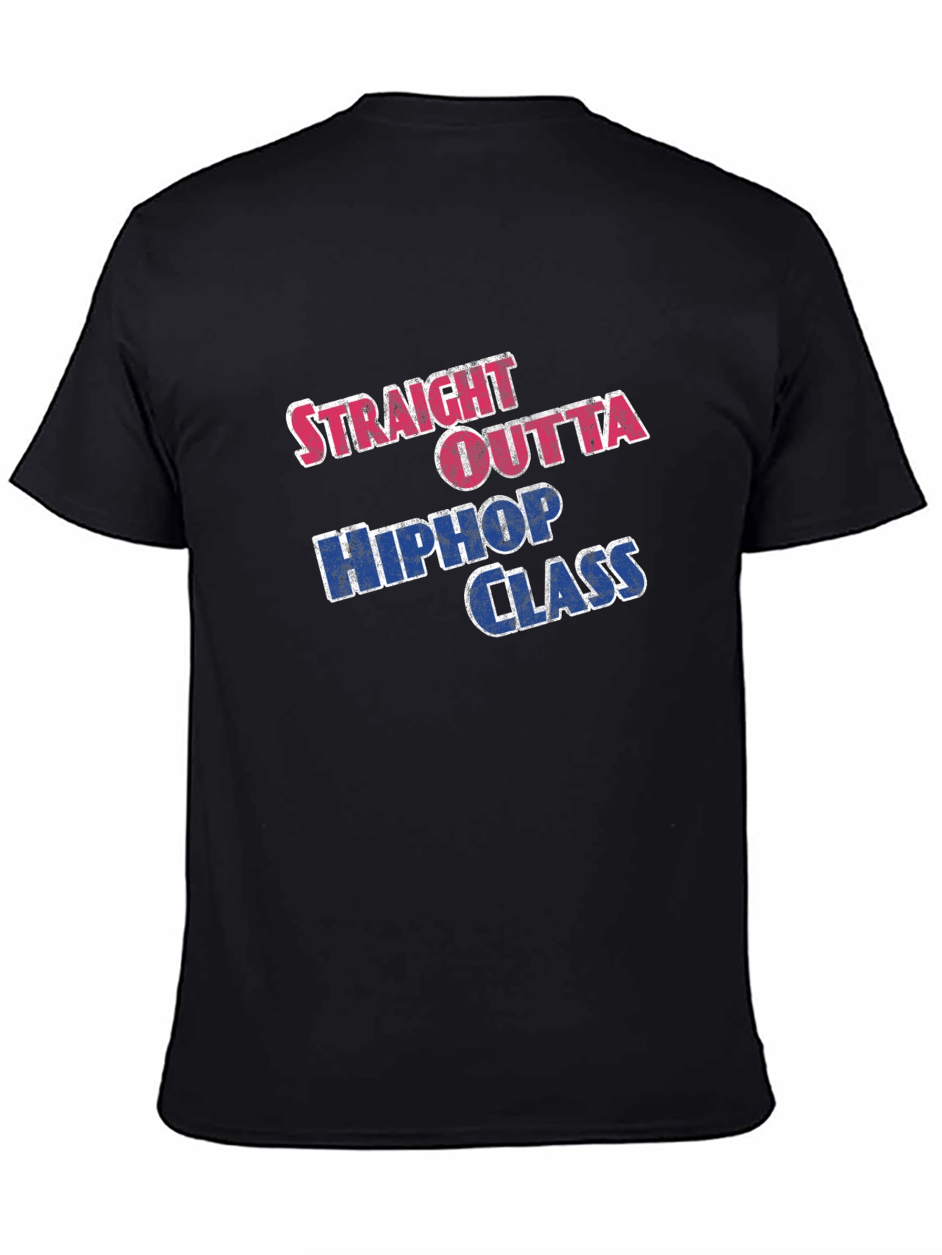 Straight Outta Hip Hop Class T-Shirt