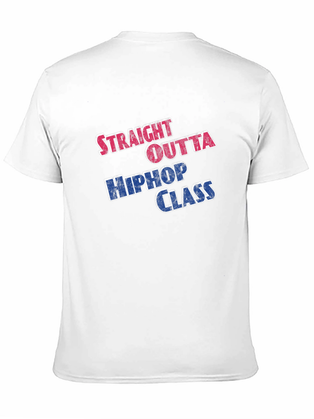 Straight Outta Hip Hop Class T-Shirt