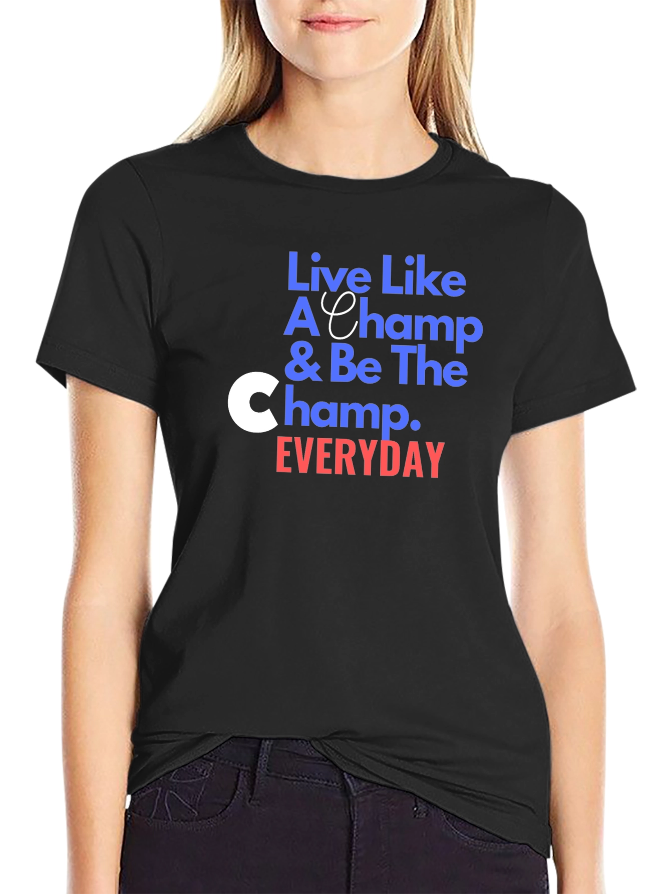 Live Like A Champ Black T-Shirt