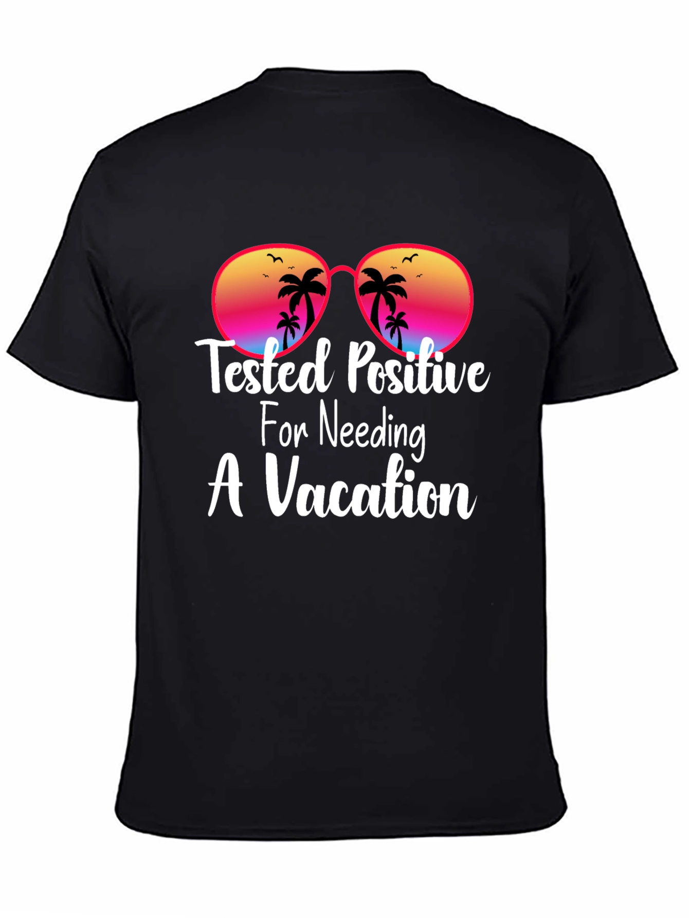 Vacation Needed T-Shirt: Beach Theme Sun Glasses