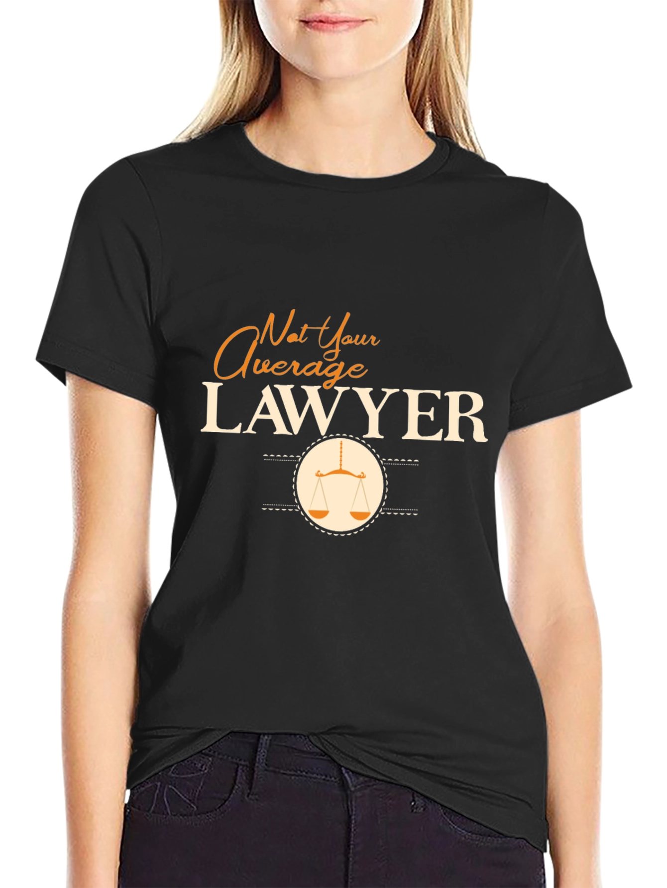 Not Your Average Lawyer T-Shirt - Novelty Attorney Tee