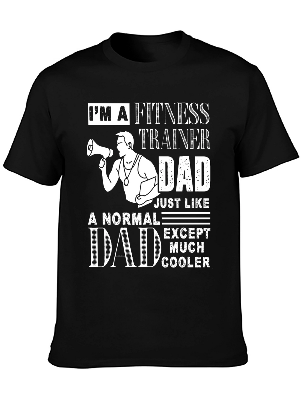 Fitness Trainer Dad Graphic T-Shirt