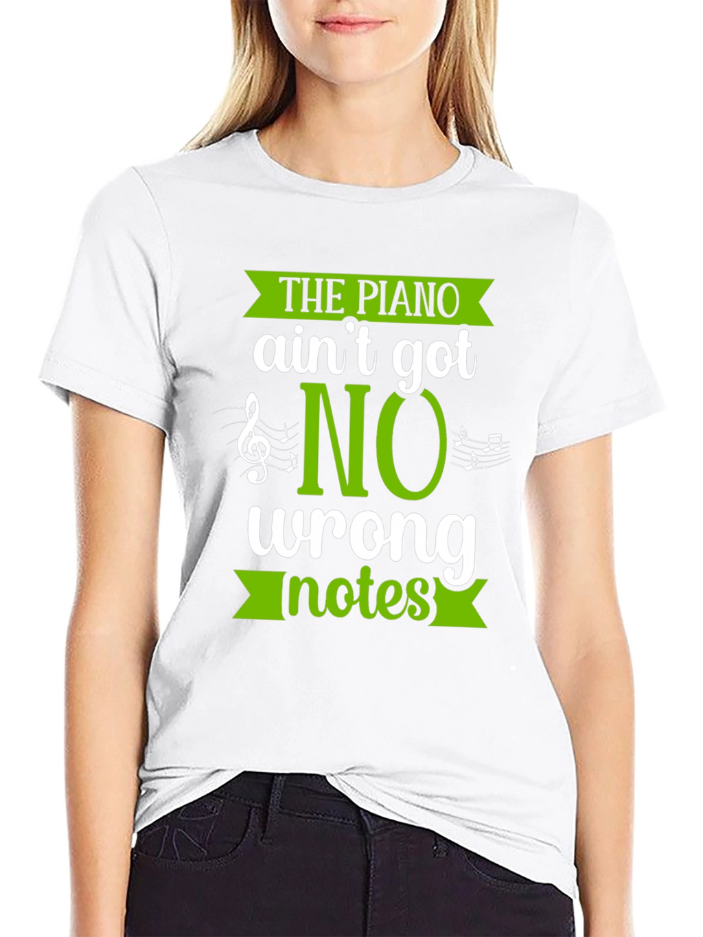 The Piano Aint Got No Wrong Notes Black T-Shirt