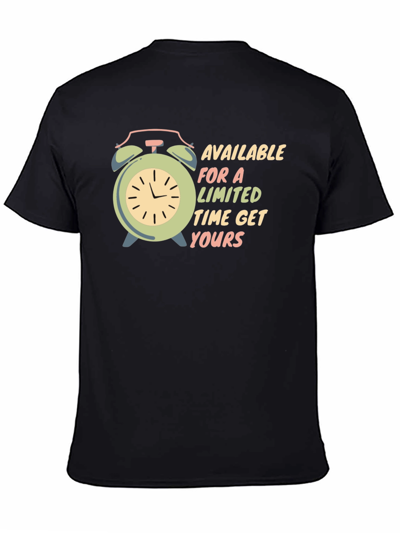 Limited Time Offer T-Shirt: Get Yours Now!