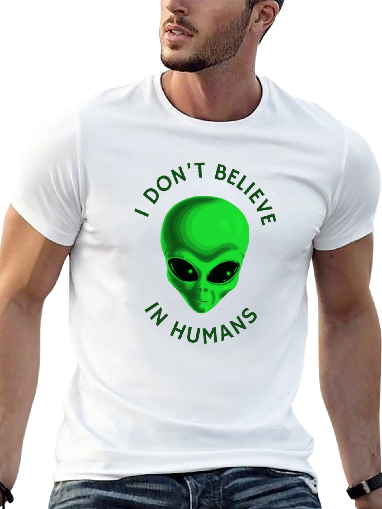 I Dont Believe in Humans Alien T-Shirt