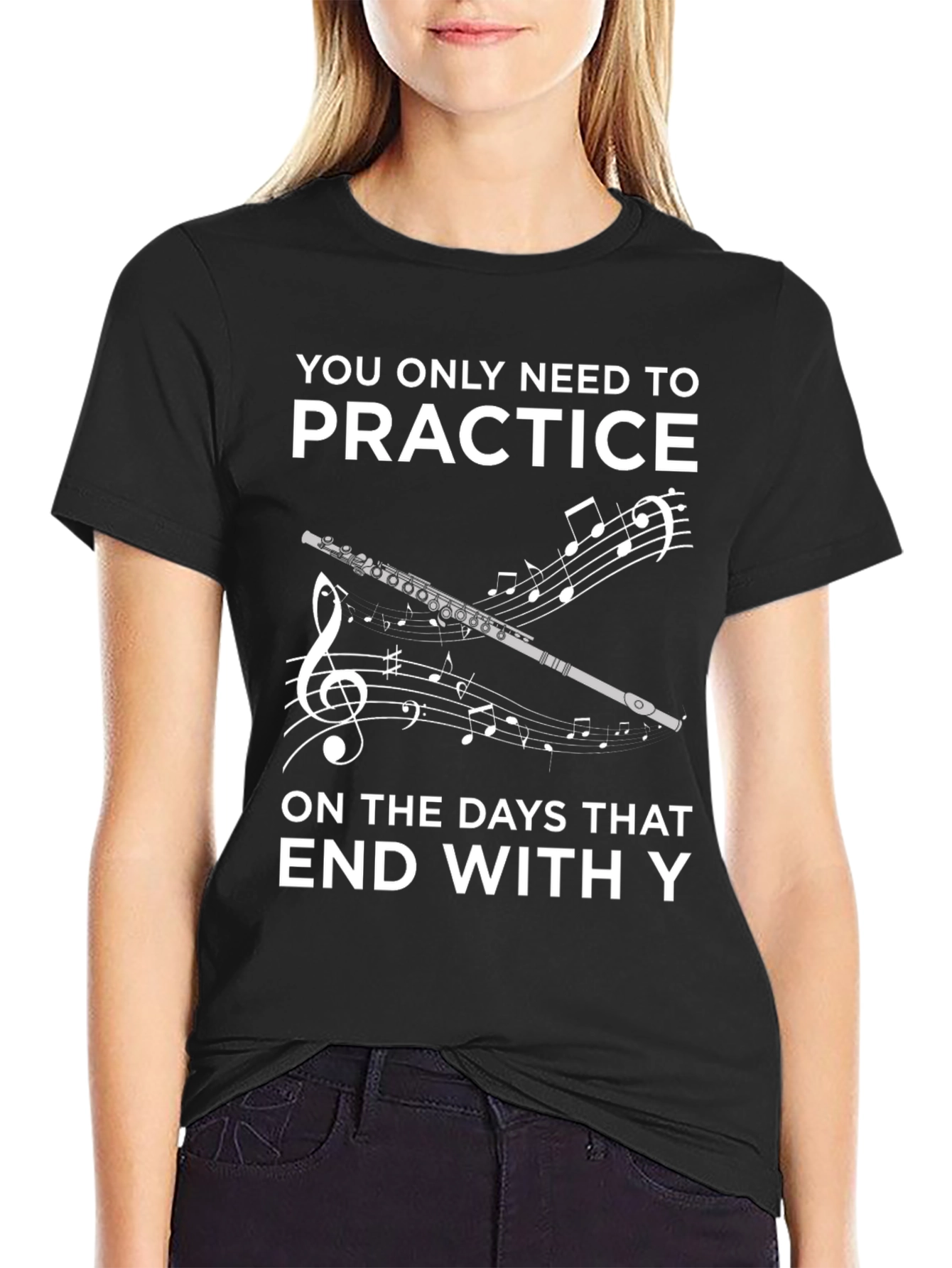 Practice Everyday T-Shirt - Musician Humor Tee