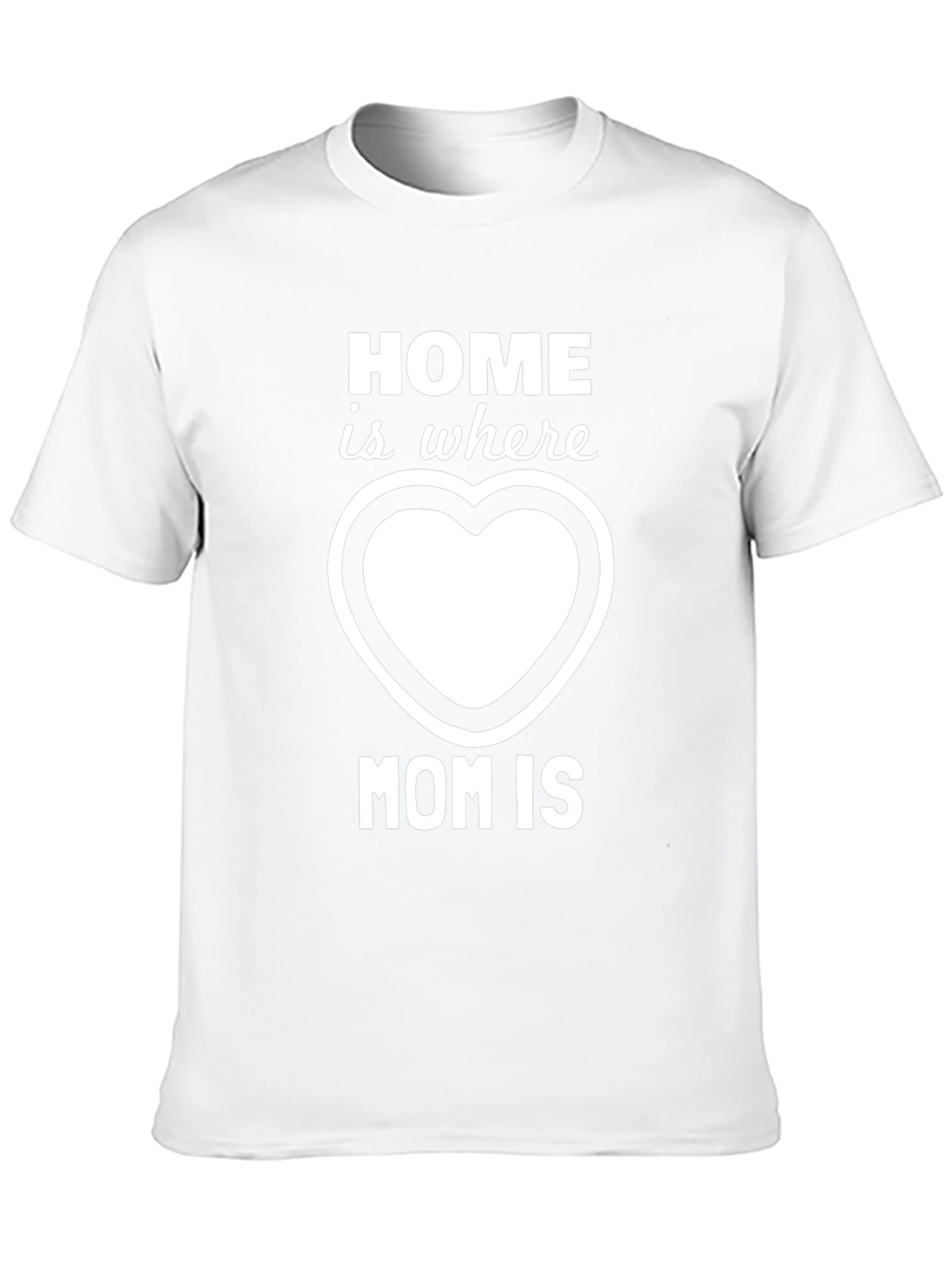Home is Where Mom is T-Shirt - Black