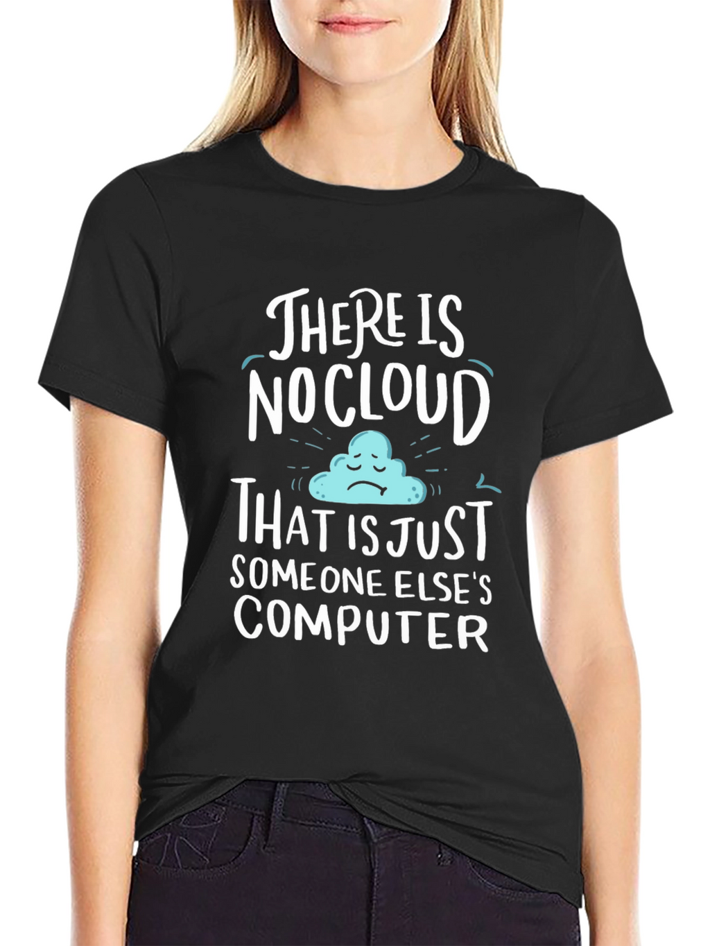 Humorous No Cloud Graphic Tee