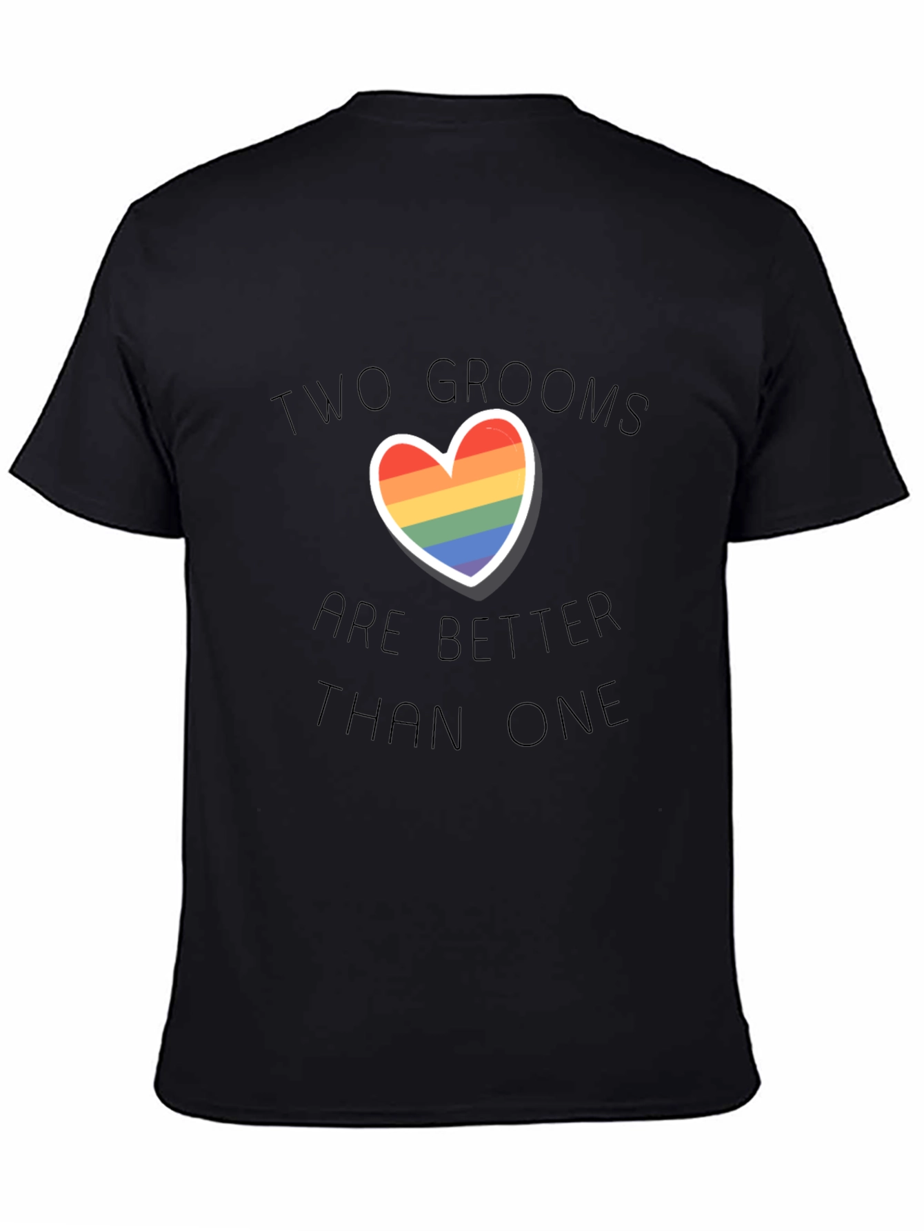 Two Grooms Are Better Than One Pride T-Shirt