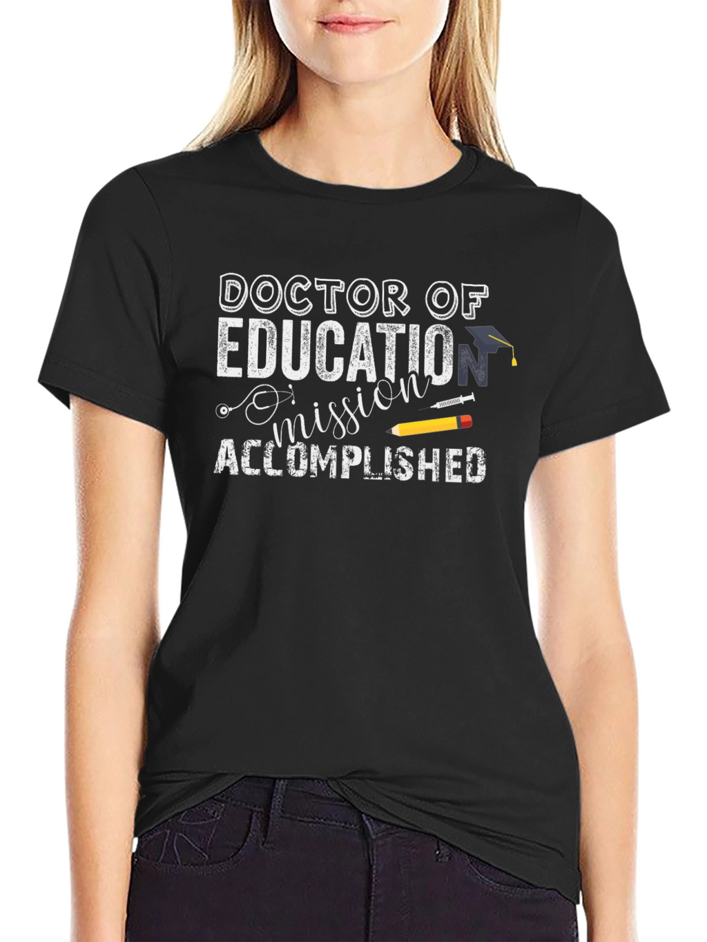 Doctor of Education Mission Accomplished T-Shirt
