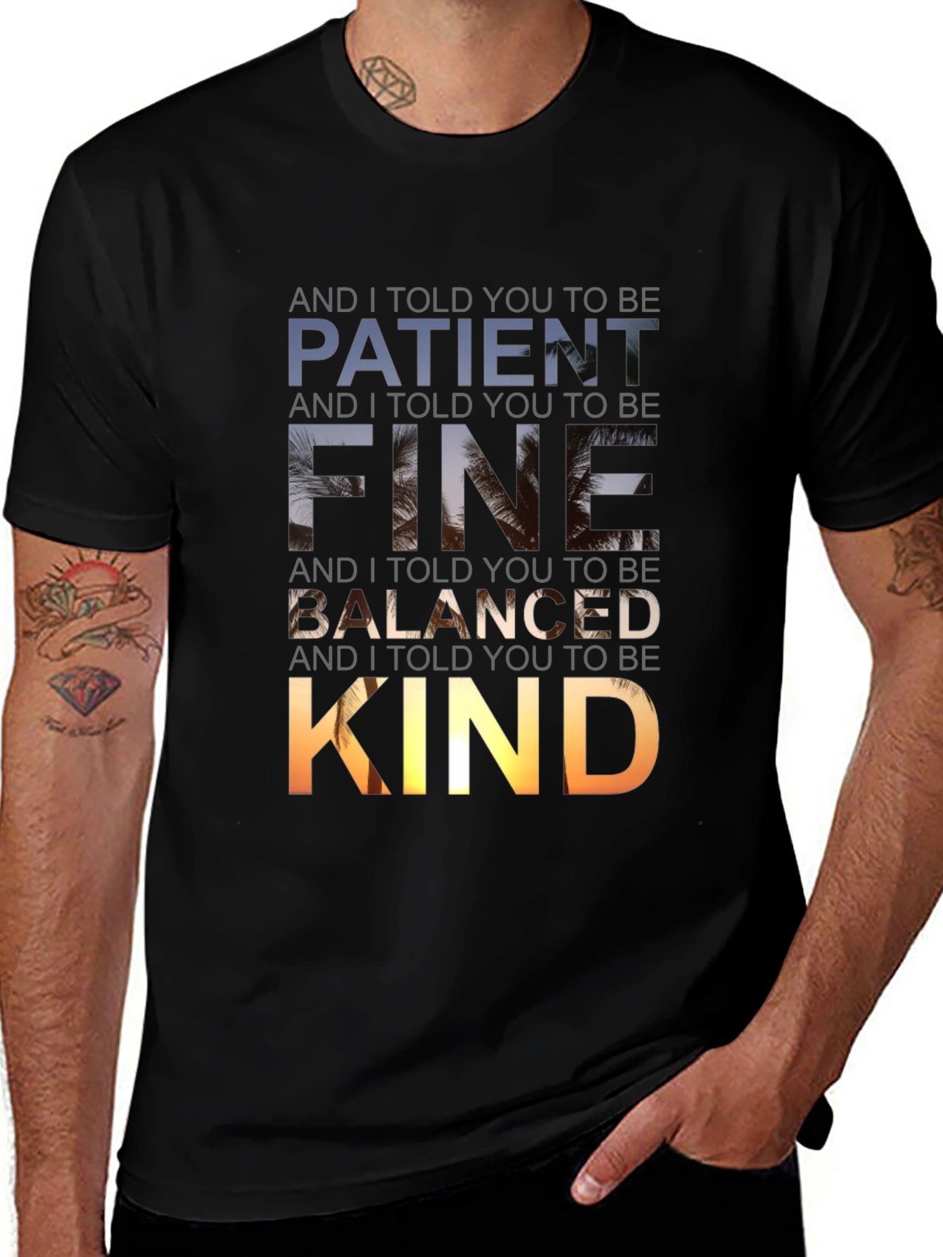 Patient Fine Balanced Kind Graphic Tee