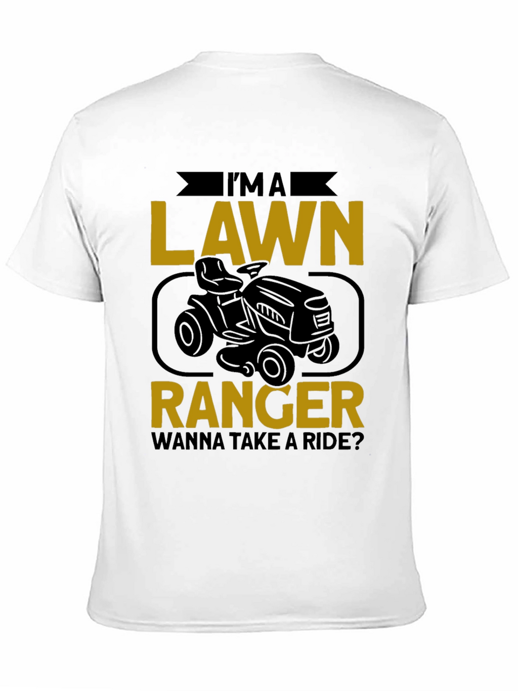 Lawn Ranger Graphic Tee - Ride-On Mower T-Shirt