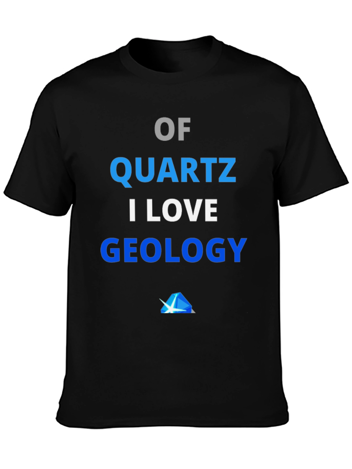 Quartz Geology T-Shirt