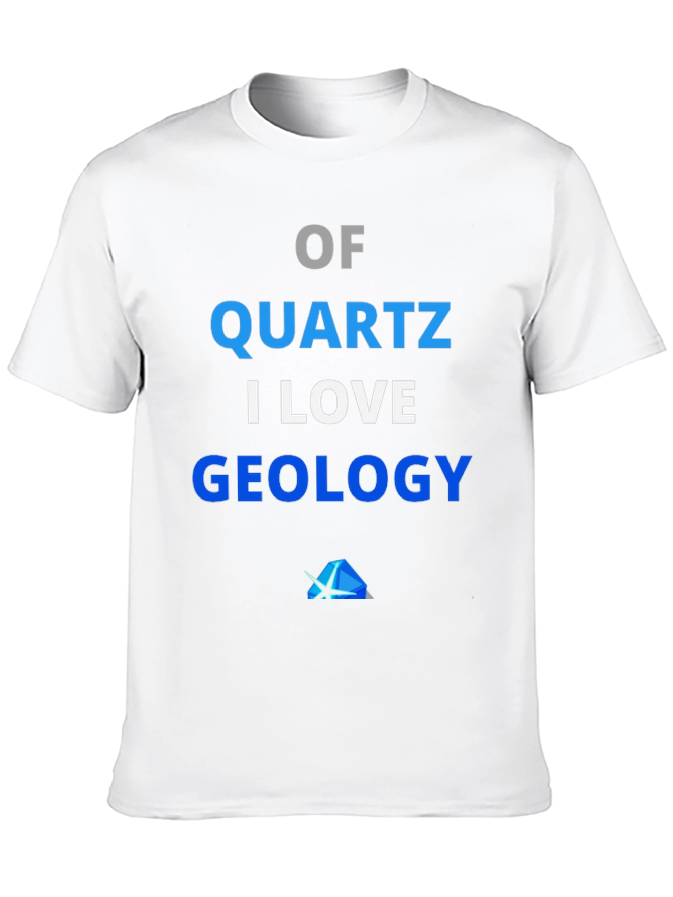Quartz Geology T-Shirt