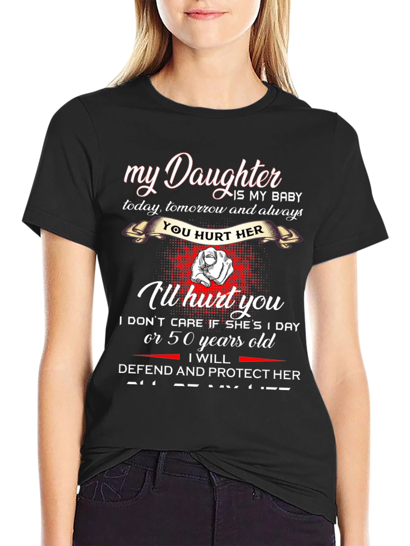 My Daughter T-Shirt - Protective Dad Graphic Tee