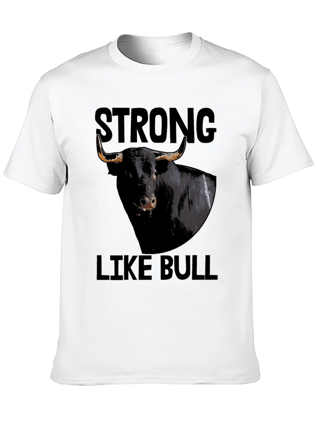 Strong Like Bull Graphic Tee - Black