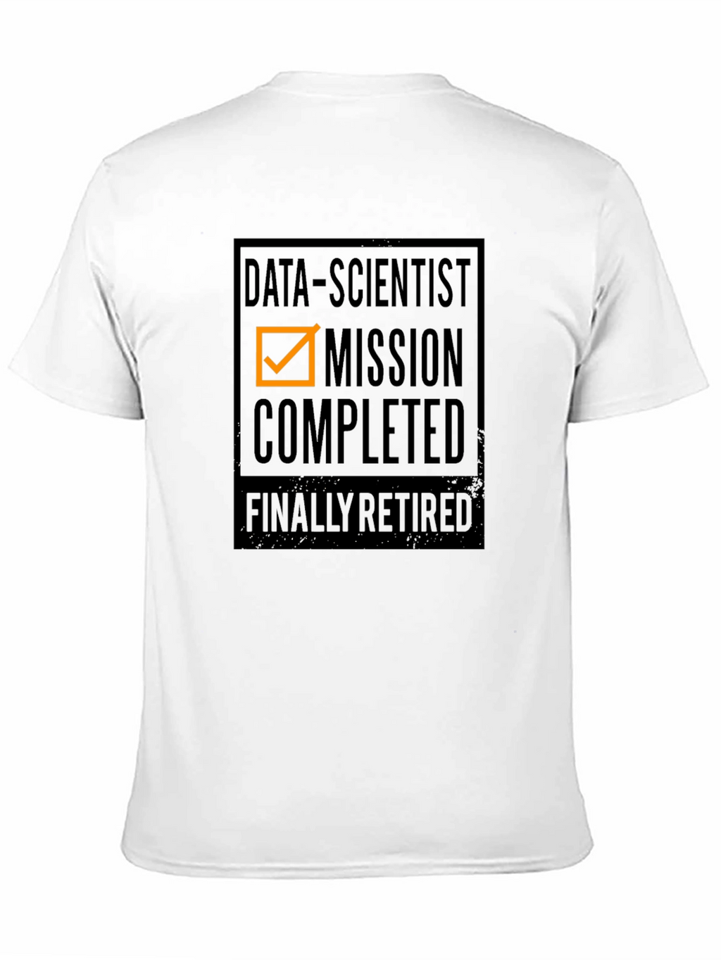Data Scientist Mission Completed Retired Black T-Shirt