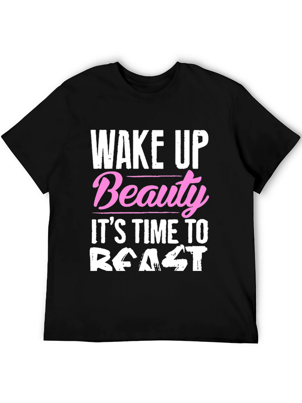 Wake Up Beauty T-Shirt