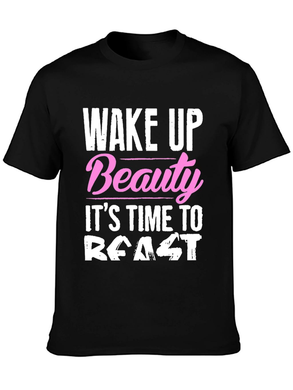 Wake Up Beauty T-Shirt