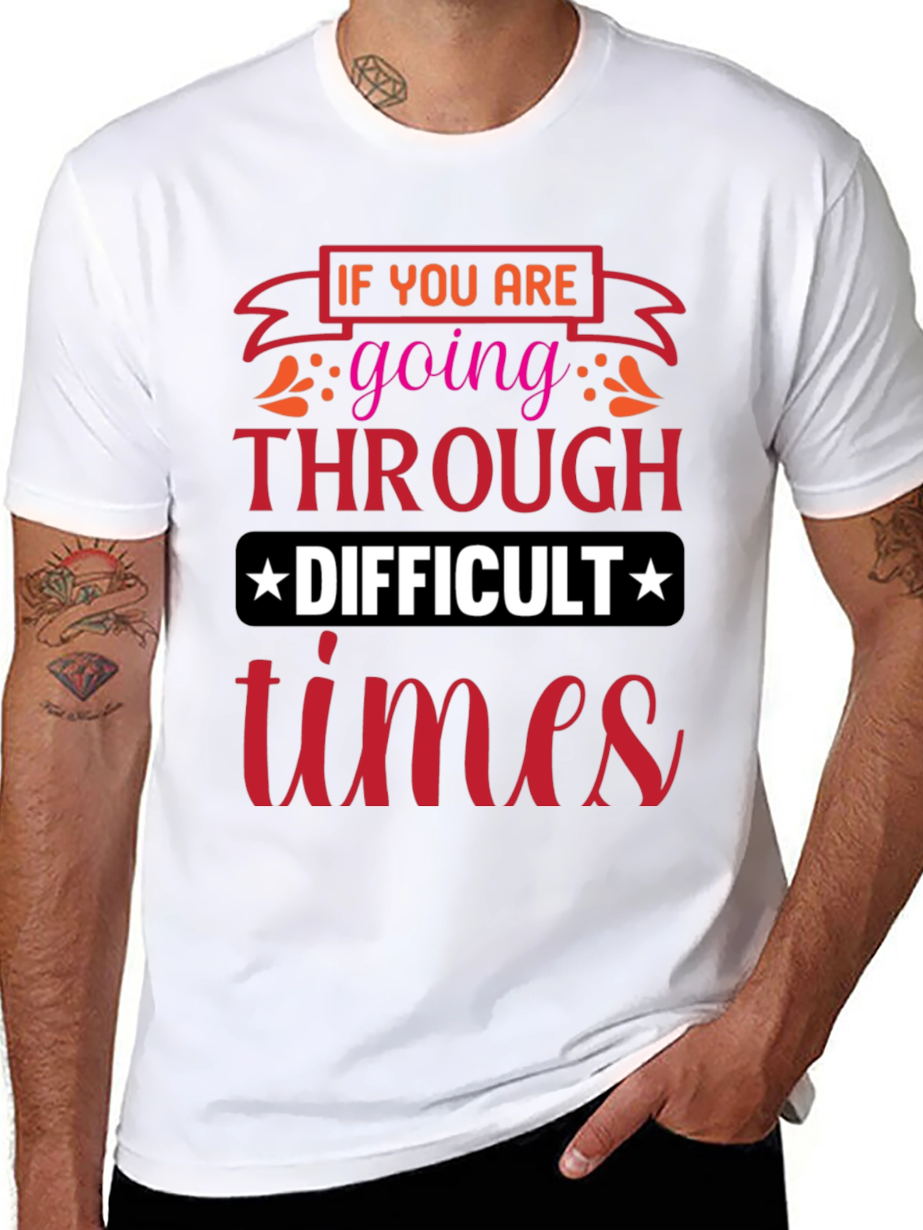 Difficult Times T-Shirt - Motivational Graphic Tee