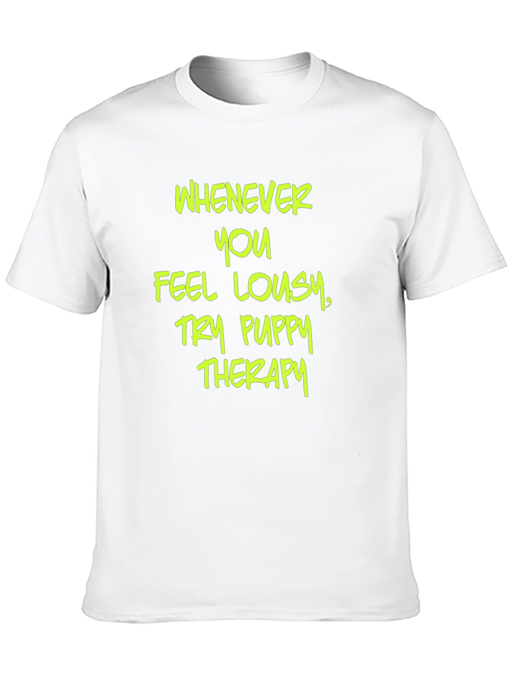 Puppy Therapy T-Shirt - Comfort and Style
