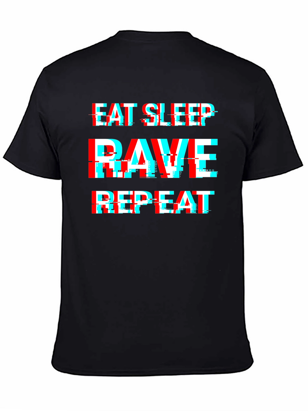 Eat Sleep Rave Repeat Glitch Tee