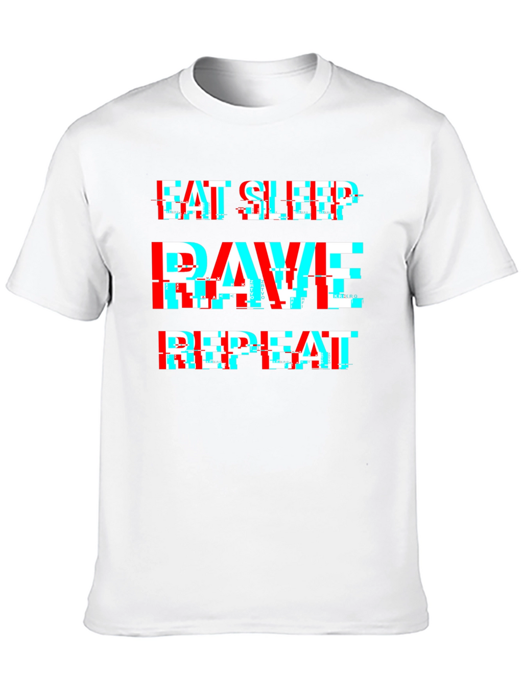 Eat Sleep Rave Repeat Glitch Tee
