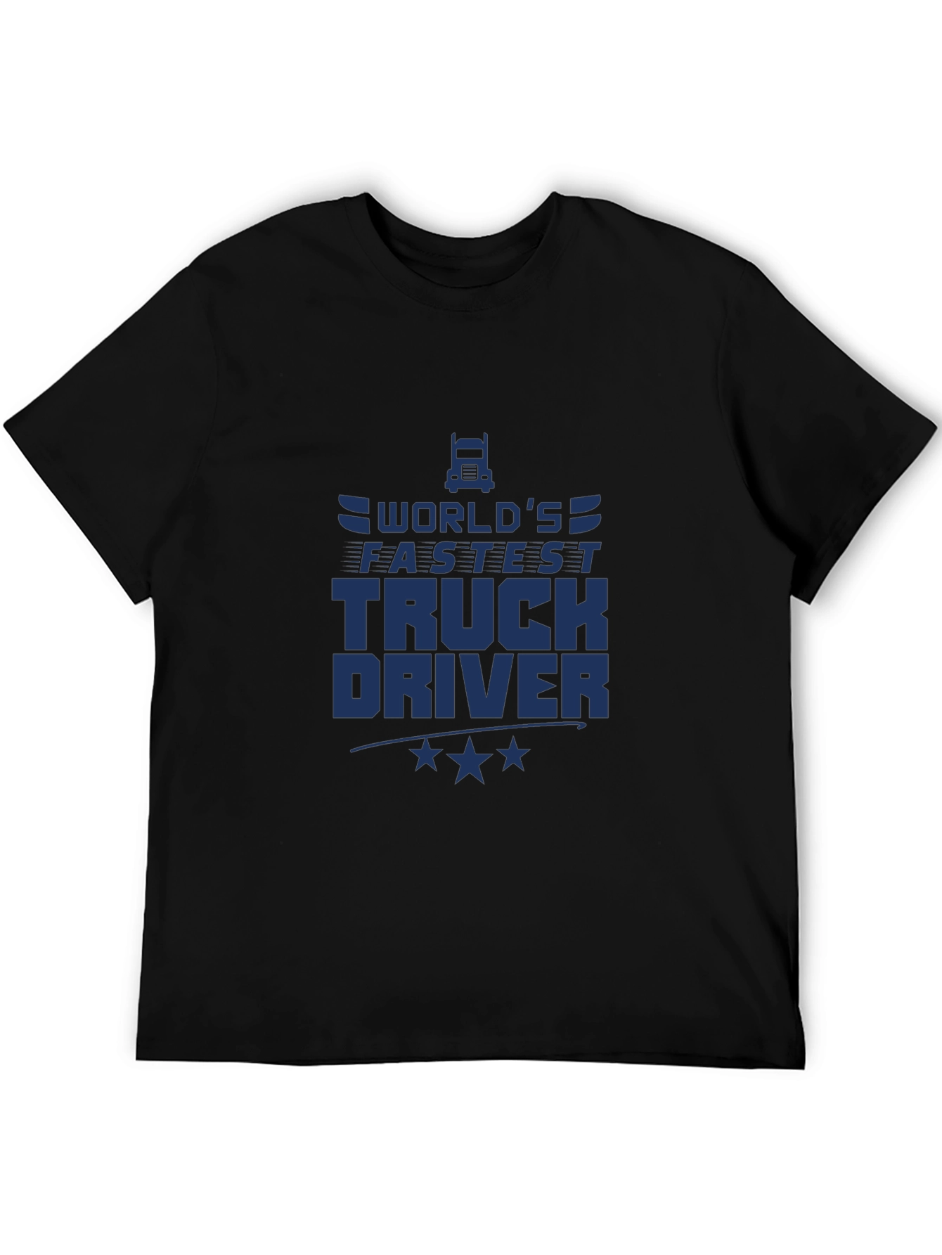 Worlds Fastest Truck Driver Black T-Shirt