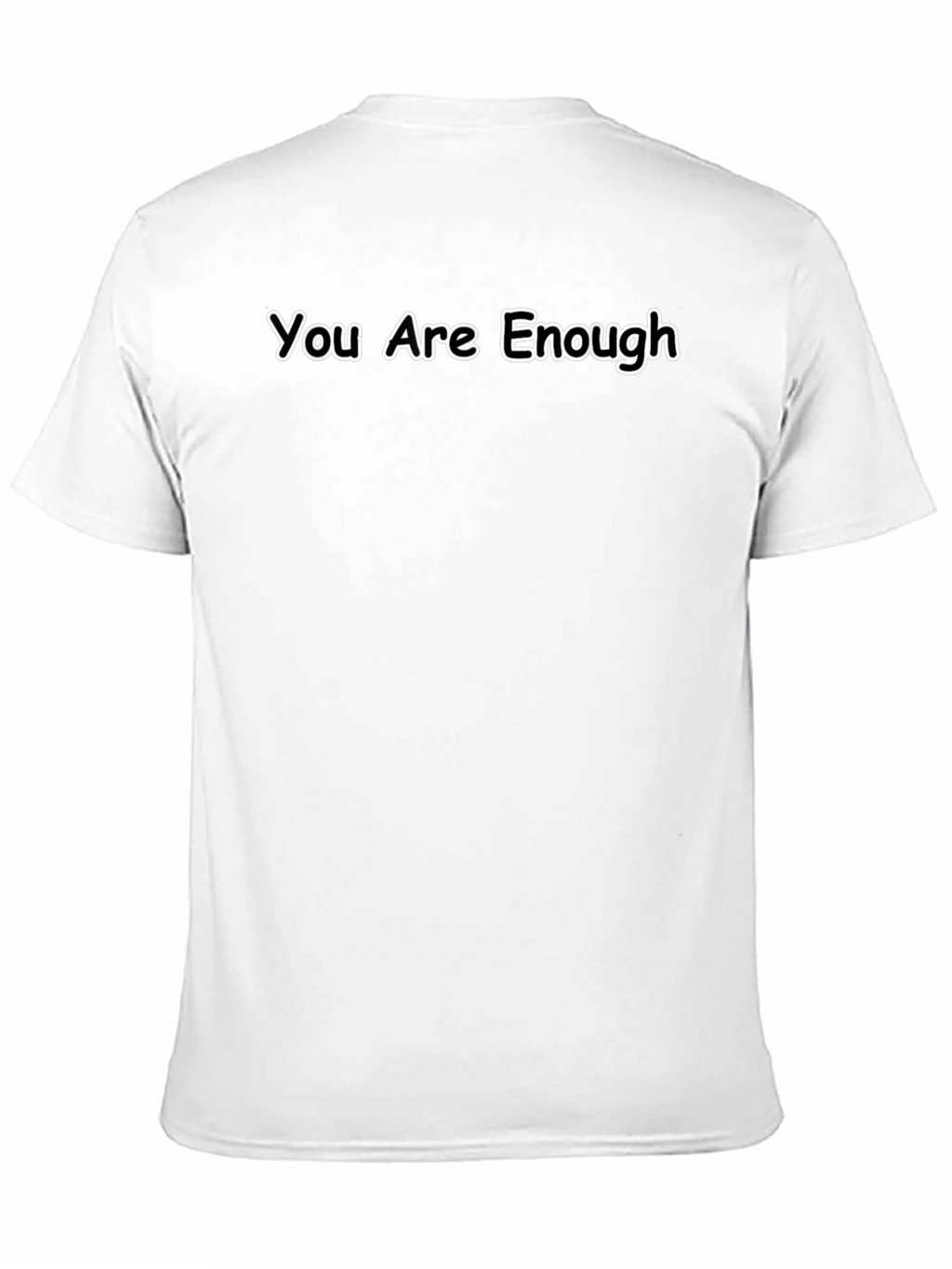 You Are Enough Graphic Black T-Shirt