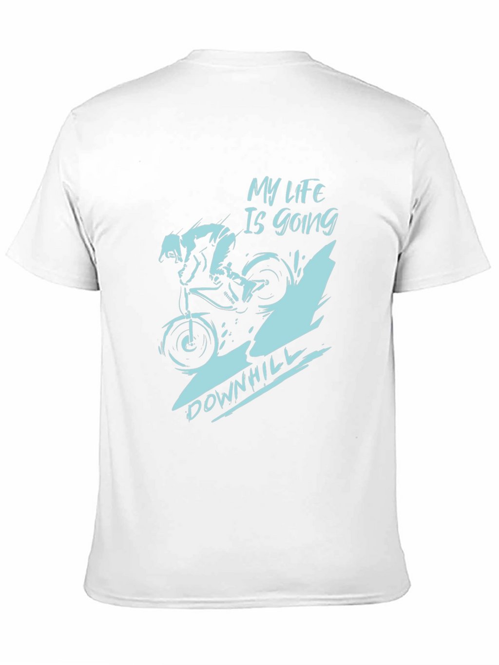 My Life Is Going Downhill T-Shirt