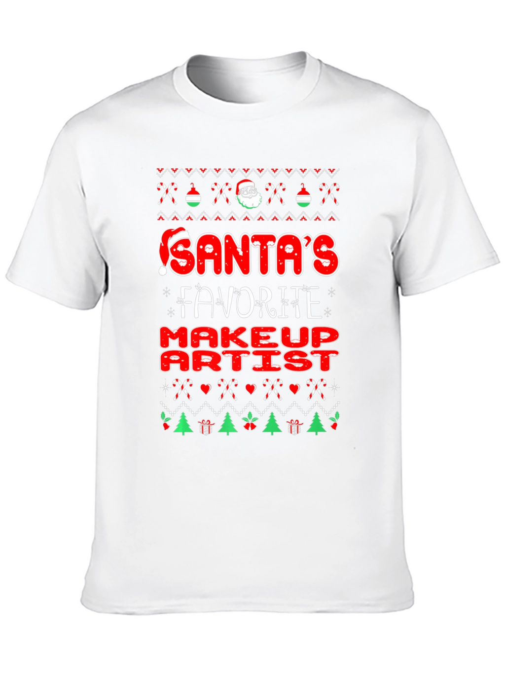 Santas Favorite Makeup Artist Christmas Graphic Tee