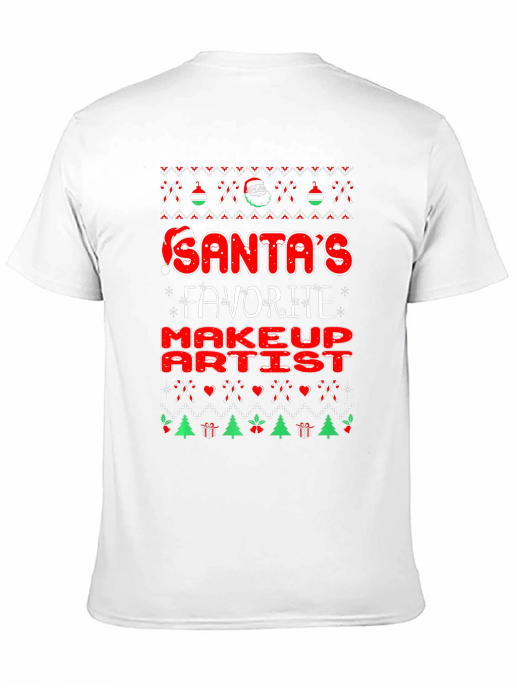 Santas Favorite Makeup Artist Christmas Graphic Tee