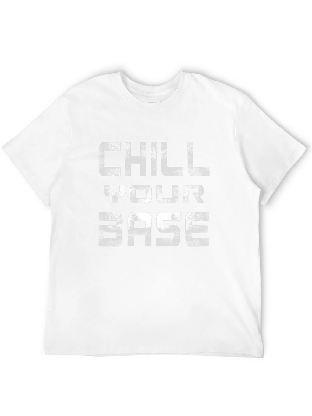 Chill Your Base Graphic Tee - Black Casual T-Shirt