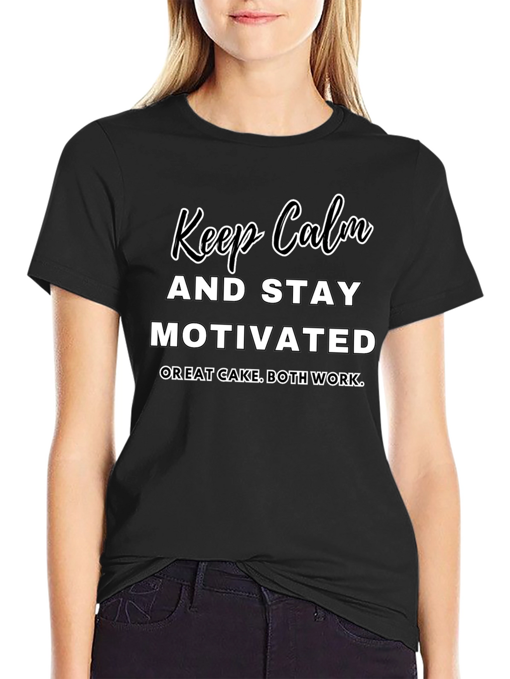 Keep Calm & Stay Motivated T-Shirt